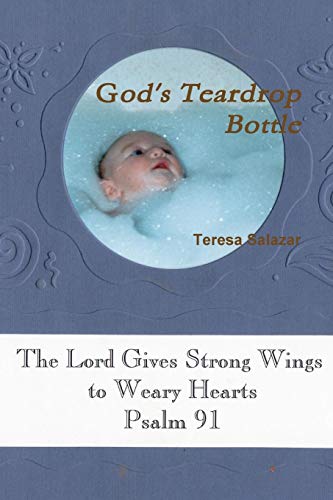 Beispielbild fr God's Teardrop Bottle [Paperback] Salazar, Teresa zum Verkauf von Turtlerun Mercantile