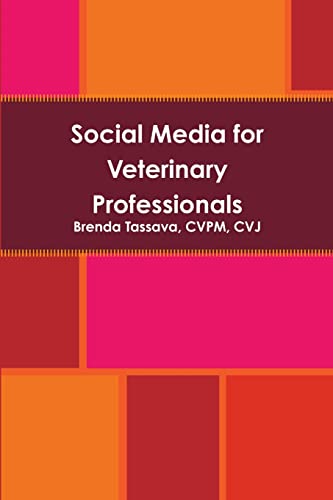 Beispielbild fr Social Media for Veterinary Professionals zum Verkauf von Jenson Books Inc