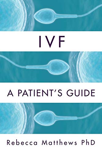 Beispielbild fr Ivf : A Patient's Guide zum Verkauf von Better World Books