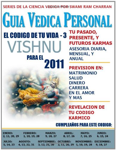 9780557749348: 2011 GUIA VEDICA PERSONAL CODIGO 3 VISHNU (Spanish Edition)