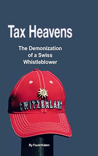 Tax Heavens - Faust Kalam