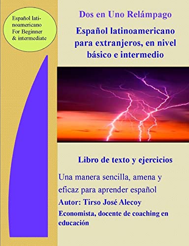 9780557754991: Dos en Uno Relmpago Espaol latinoamericano para extranjeros en nivel bsico e intermedio