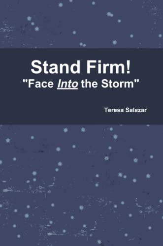 Beispielbild fr Stand Firm! [Paperback] Salazar, Teresa zum Verkauf von Turtlerun Mercantile