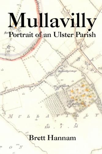 9780557782628: Mullavilly - Portrait Of An Ulster Parish