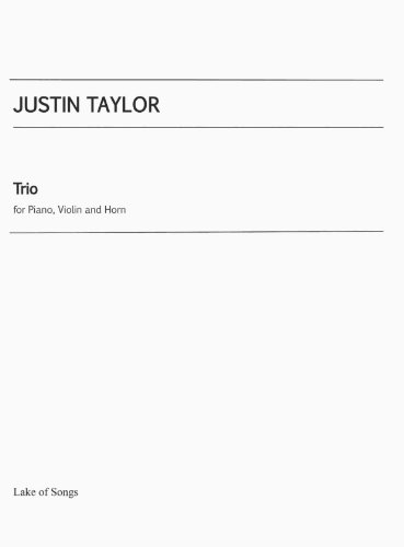 Trio for Piano, Violin and Horn, op. 47 (9780557830664) by Justin Taylor