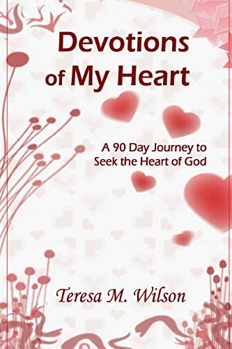 Beispielbild fr Devotions of My Heart zum Verkauf von Chiron Media