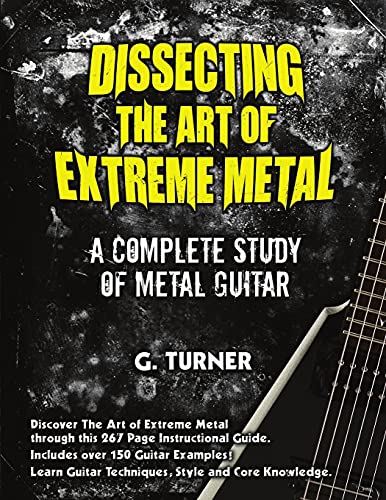 9780557913237: Dissecting The Art Of Extreme Metal