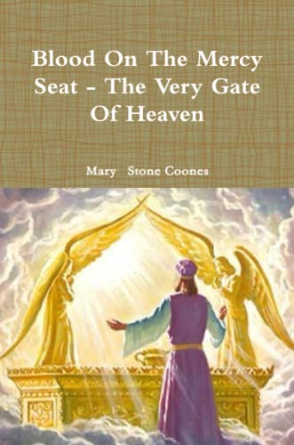 Stock image for Blood On The Mercy Seat - The Very Gate Of Heaven for sale by Revaluation Books