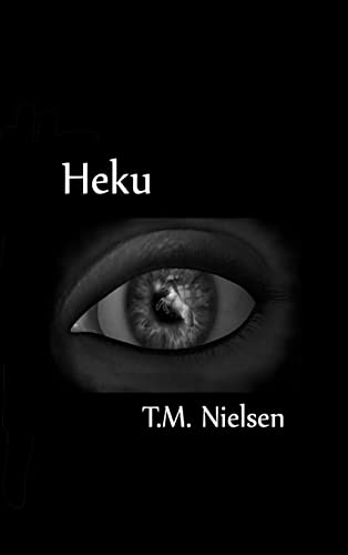 Stock image for Heku: Book 1 of the Heku Series for sale by California Books