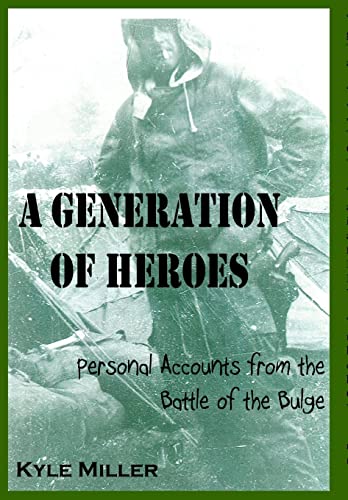 Stock image for A Generation of Heroes for sale by Better World Books