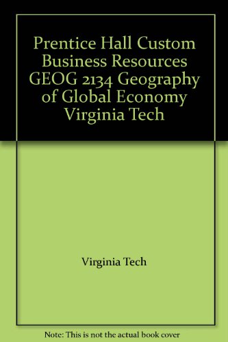 Stock image for Custom Business Resources for GEOG 2134 at Virginia Tech for sale by BookHolders