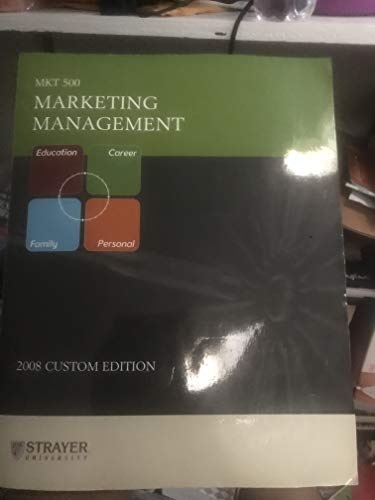 Imagen de archivo de Marketing Management MKT 500 a la venta por ThriftBooks-Dallas