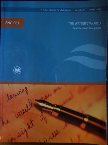 9780558049782: Sentences and Paragraphs, The Writer's World, , custom edition (Eng 061, Sentences and Paragraphs, custom edition Rio Salado College)