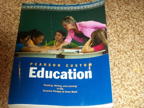 Stock image for PEARSON CUSTOM EDUCATION READING,WRITING AND LEARNING IN ESL for sale by HPB-Red