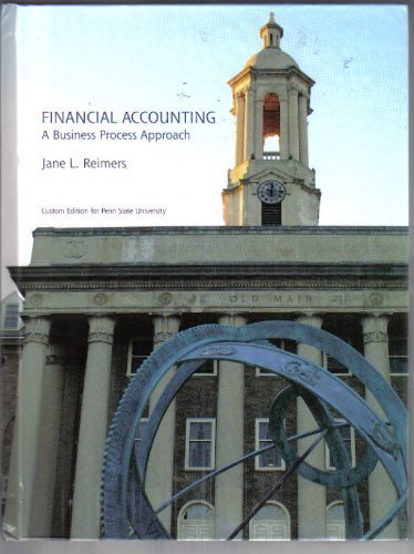 Imagen de archivo de Financial Accounting a Business Process Approach Custom Edition for Penn State University a la venta por SecondSale