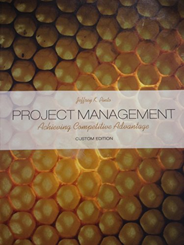 Stock image for Project Management - Achieving Competitive Advantage (Custom Edition) for sale by ThriftBooks-Atlanta