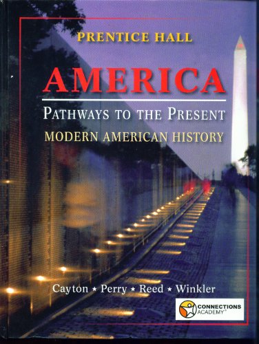 Imagen de archivo de America Pathways to the Present Modern American History 2009 a la venta por HPB-Red