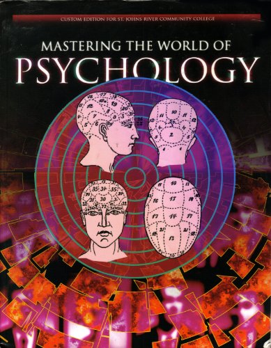 Stock image for Mastering the World of Psychology Custom Edition for St. Johns River Community College for sale by GoldBooks