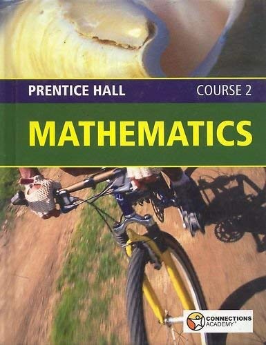 Stock image for Prentice Hall Course 2 Mathematics : Connections Academy for sale by Goodwill Books