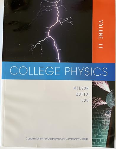 Stock image for College Physics Volume II Custom Edition for Oklahoma City Community College for sale by HPB-Red
