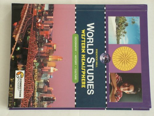 Stock image for Prentice Hall World Studies, Western Hemisphere, Geography, History, Culture for sale by ThriftBooks-Dallas