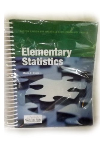 9780558239626: Elementary Statistics (custom edition for Nashville State Community College, taken from: elementary Statistics, 11th edition by Mario F. Triola)