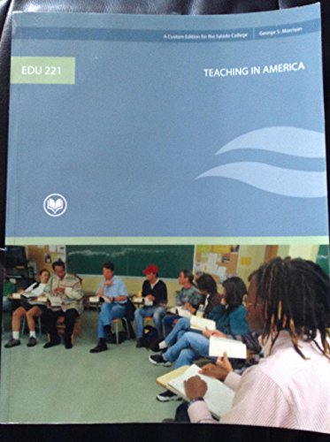 9780558245542: Teaching in America EDU 221 (Rio Salado College)