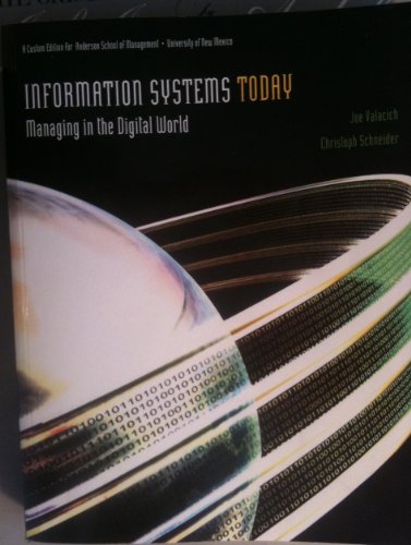 Beispielbild fr Information Systems Today: Managing in the Digital World zum Verkauf von Books From California