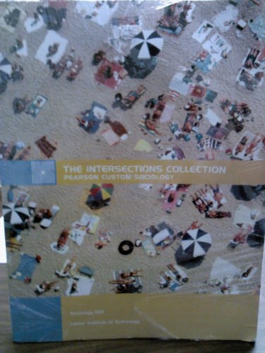 9780558268879: The Intersections Collection: Pearson Custom Socio