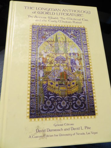 Stock image for THE LONGMAN ANTHOLOGY of WORLD LITERATURE (The Ancient World, The Medieval Era, and the Early Modern Period) for sale by ThriftBooks-Atlanta