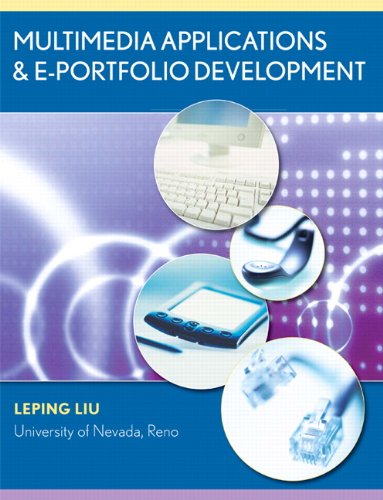 Multimedia Applications & E-Portfolio Development (9780558305963) by Liu, Leping