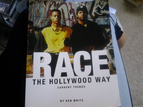 Stock image for Race The Hollywood Way: Current Trends for sale by Books From California