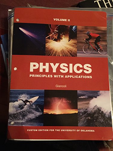 Imagen de archivo de Physics: Principles with Applications, Volume 2, Custom Edition for University of Oklahoma By Giancoli a la venta por HPB-Red