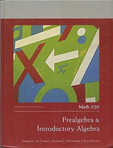 9780558337698: Prealgebra and Introductory Algebra - Math 520 Custom for Chaffey Colege