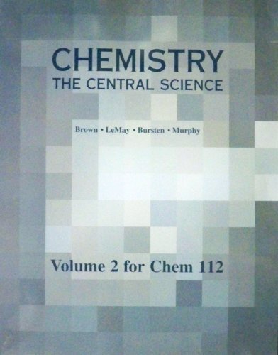 Stock image for Chemistry the Central Science Volume 2 for Chem 112 for sale by HPB-Red