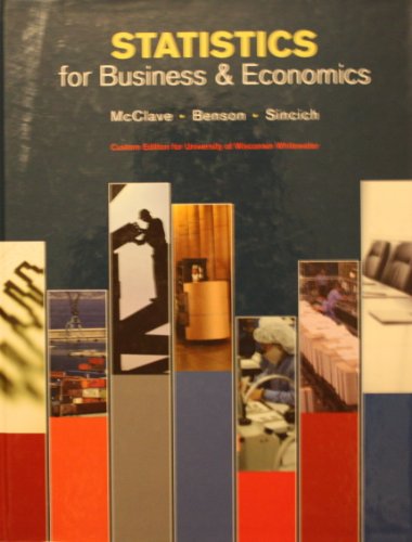 Beispielbild fr Statistics for Business & Economics (University of Wisconsin Whitewater Custom Edition) zum Verkauf von HPB-Red