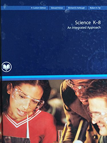 Beispielbild fr Science K-8: An Integrated Approach zum Verkauf von Goodwill of Colorado