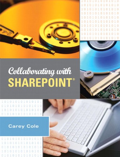 Collaborating With Sharepoint (9780558365851) by Cole, Carey