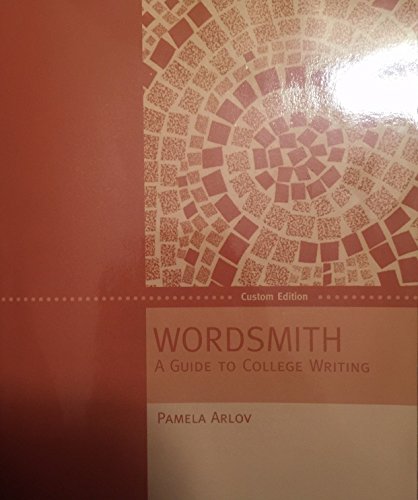 Imagen de archivo de Wordsmith a Guide to College Writing Custom Edition a la venta por HPB-Red