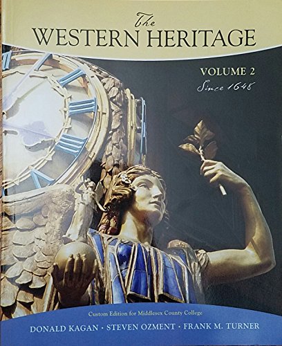 9780558380458: The Western Heritage: Since 1648 (Middlesex County College custom, Volume 2)