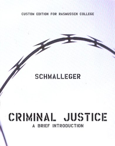 Stock image for Criminal Justice A Brief Introduction (Custom Edition for Rasmussen College) for sale by Goodwill Books