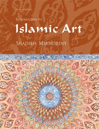 9780558422127: Introduction to Islamic Art (2nd Edition)