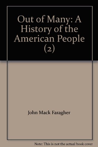 Beispielbild fr Out of Many: A History of the American People (2) zum Verkauf von Bookmans