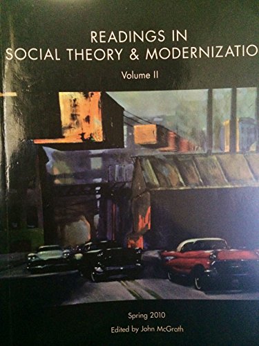 Stock image for Readings in Social Theory and Modernization, Vol. 2 for sale by The Book Cellar, LLC