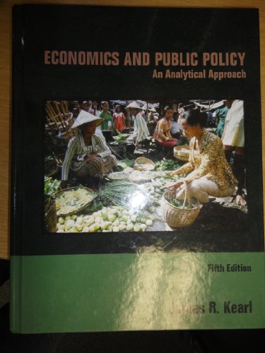 9780558508296: Economics and Public Policy an Analytical Approach