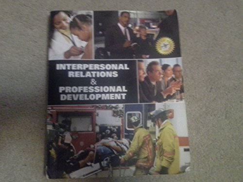 9780558510664: Interpersonal Relations & Professional Development