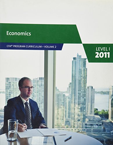 Stock image for CFA Program Curriculum, Volume 2: Economics (Level I, 2011) for sale by BookHolders