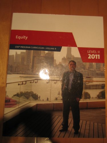 Imagen de archivo de Equity. CFA Program Curriculum. Level II 2011 (Volume 4) a la venta por Open Books