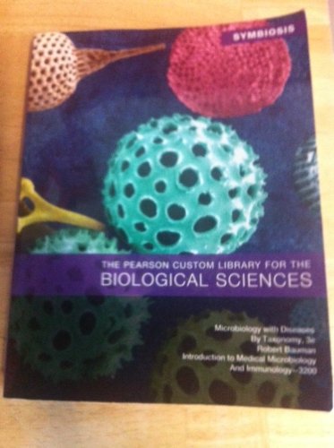 Stock image for Microbiology W/Diseases-Univ of MO-Columbia-Microbiology 3200 for sale by Better World Books