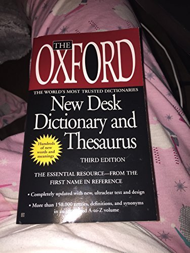 Stock image for The Oxford New Desk Dictionary and Thesaurus Third Edition for sale by Better World Books